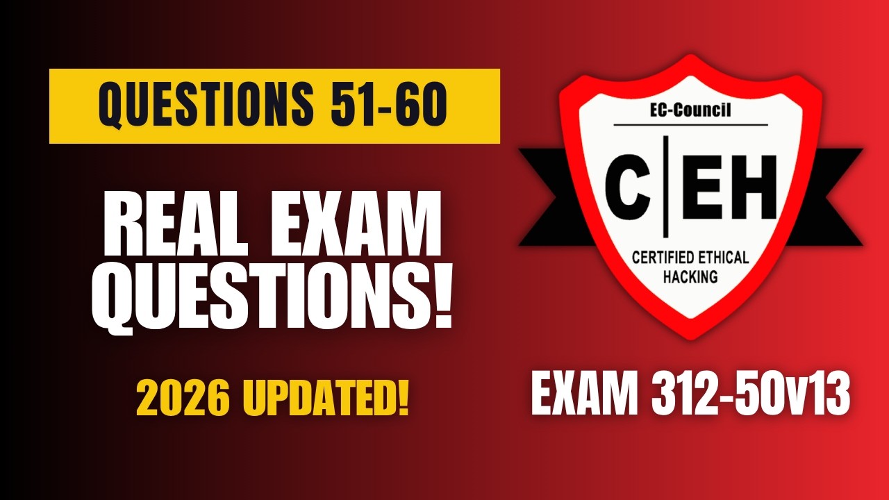 2026 UPDATED) Certified Ethical Hacker (CEH v13 - 312-50v13) Real