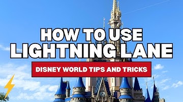 Disney World Lightning Lane: Tips, Tricks & Full Walkthrough