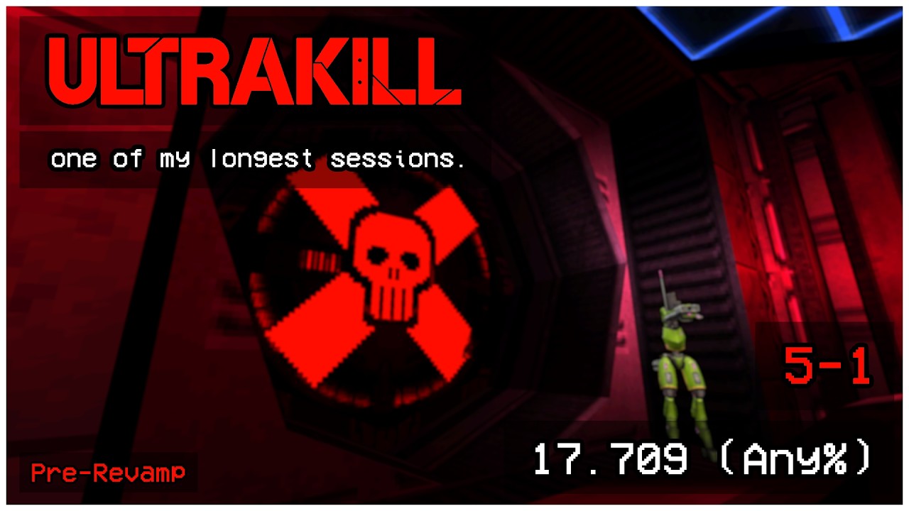 [Pre-Revamp] ULTRAKILL || 5-1 Any% in 17.709s - YouTube