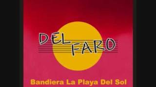 Del Faro - Bandiera (La playa del Sol)