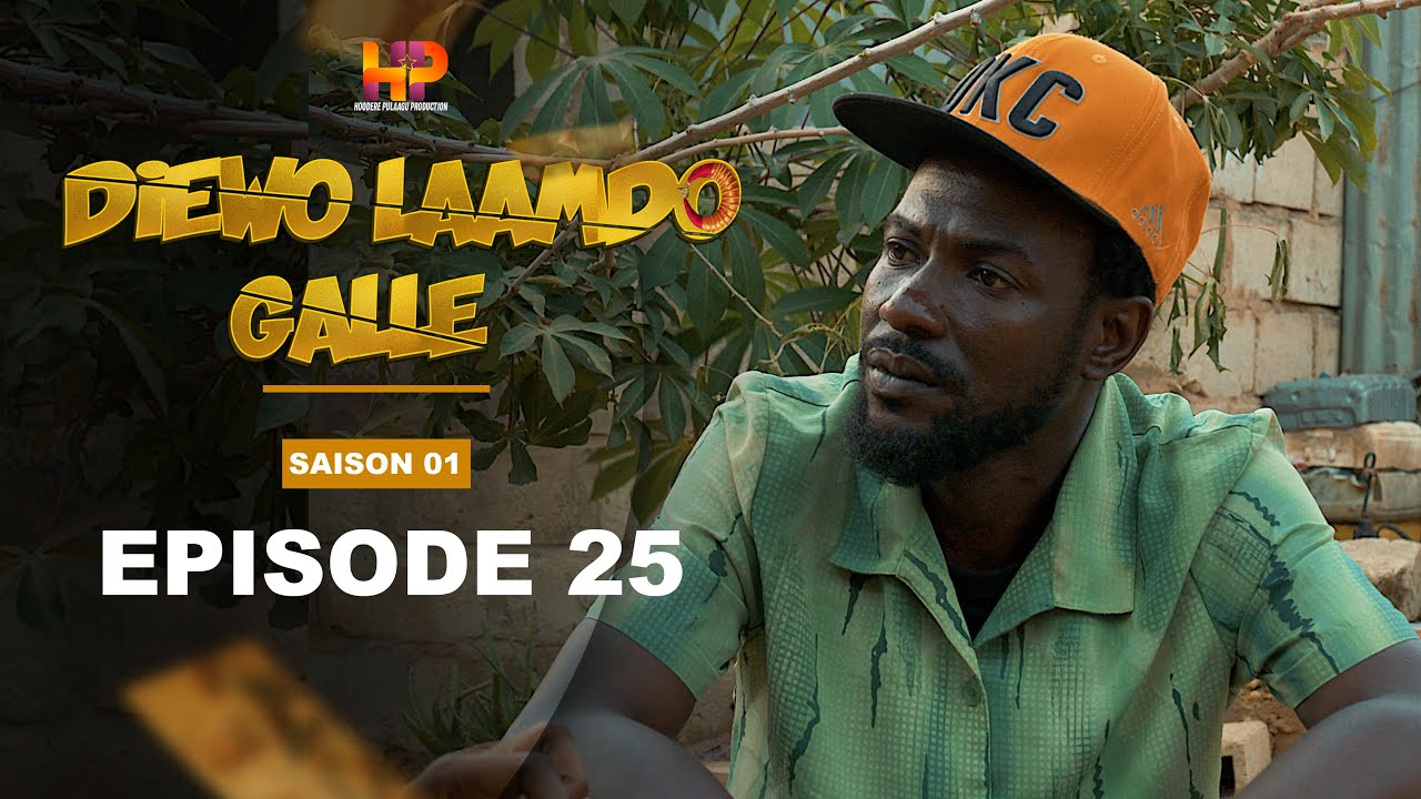 Série - Diewo Laamdo Galle - Episode 25 -Saison 1-VOSTFR