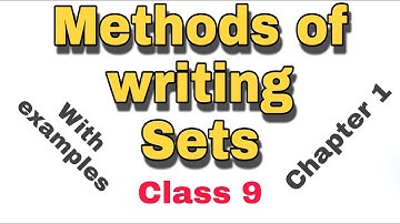 Methods of writing Sets |Class 9|Chapter 1|Maths 1