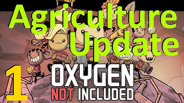 Oxygen Not Included Season 3 - Part 1 - Agriculture Update!