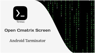 How to Install Cmatrix Screen. || Cmatrix Screen in termux || Hacking Background Screen.. 👽 screenshot 2