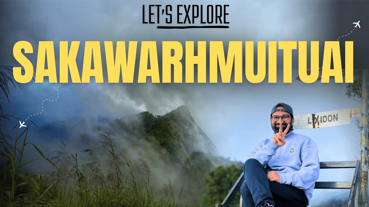 Sakawhrmuituai Tlang l Sakawrhmuituai Trek Mizoram | Complete Travel Guide