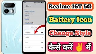 Realme 16T 5g Me Battery Icon Change Kaise Kare // How To Change Battery Icon In Realme 16T 5g