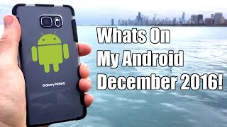 What's on my Android December 2016
