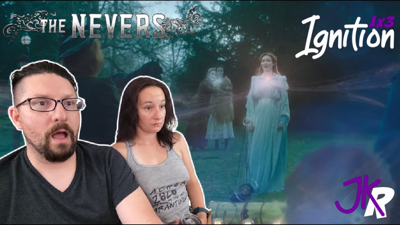 The Nevers REACTION 1x3: Ignition