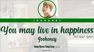 Joohoney - You may live in happiness (그댄 행복에 살텐데) (Han/Rom/Eng/Esp Lyrics)