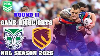 New Zealand Warriors vs Brisbane Broncos | Full Game Highlights | Round 11, NRL 2026
