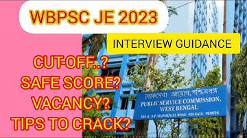 INTERVIEW GUIDANCE ||WBPSC JE(CIVIL)2023||CUT-OFF||SUBJECT WEIGHTAGE ANALYSIS ||NO OF VACANCIES.