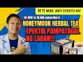 NAPAKA EFFECTIVE! 15 minutes lang EEPEKTO na PAMPALAKAS AT PAMPATAGAL NG LABAN! HONEYMOON HERBAL TEA