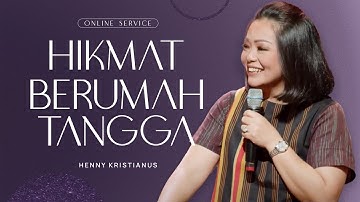 Hikmat Berumah Tangga - Henny Kristianus