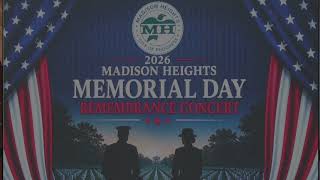 Madison Heights Memorial Day Remembrance Concert 2026