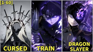 [1-60] Cursed Knight Returns To The Past With The Power Of A Dragon Slayer  l Manhwa Recap
