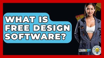 What Is Free Design Software? - LearnToDIY360.com