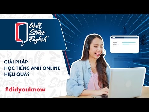 KHÓA HỌC ONLINE: GIẢI PHÁP HỌC TIẾNG ANH TRỰC TUYẾN HIỆU QUẢ