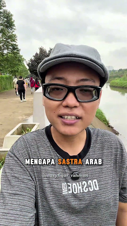 Hari ke-1 Belajar Sastra Arab: Pengantar #sastraarab