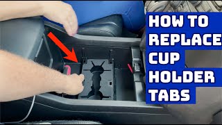 How to Replace Cup Holder Tabs