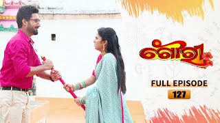 Gouri | Full Ep 127 | 25th Oct 2022 | Odia Serial – Tarang TV