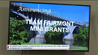 City of Fairmont celebrates completion of Cultivate WV Mini Grant Projects 