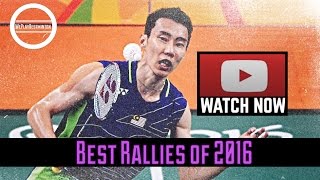 Lee Chong Wei Best Rallies of 2016 - Crazy Skills - 李宗伟厉害的打球法 - Part 2