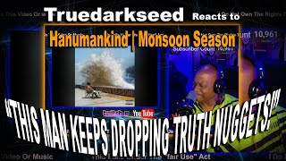 Hanumankind "Monsoon Season" reaction by Truedarkseed