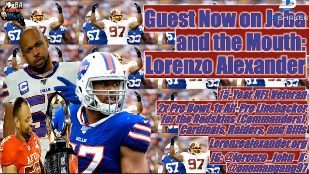 Pro Bowl Linebacker LORENZO ALEXANDER joins the show!