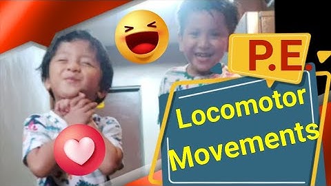LOCOMOTOR MOVEMENTS | Grade 1 | Physical Education