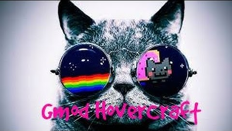 Gmod building a hovercraft