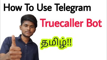 how to use telegram truecaller bot tamil / telegram truecaller bot tamil / Balamurugan Tech