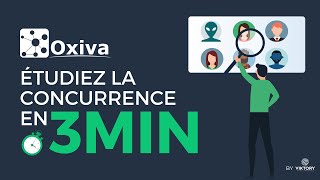 Comment analyser la concurrence en moins de 3 minutes