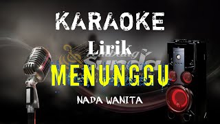 🔴 Menunggu - Rhoma Irama karaoke BAJIDOR VERSI GERENGSENG KORG PA700‼️NADA WANITA LIRIK‼️