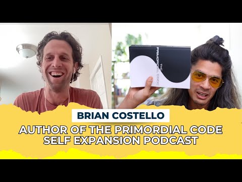 Author of The Primordial Code Brian Costello with Ra of Earth Self Expansion Podcast 31