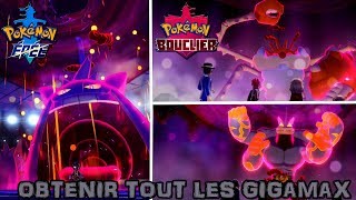 Pokémon Épée Bouclier Comment Avoir Tout Les Pokemon Gigamax Rapidement