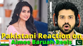 Pakistani Reacts to Aimee Baruah Instagram Reels | Reaction Vlogger