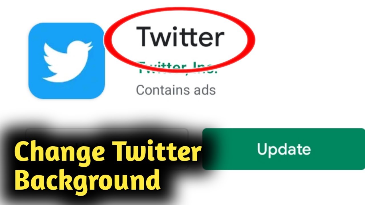 How to Change Twitter Background in Android