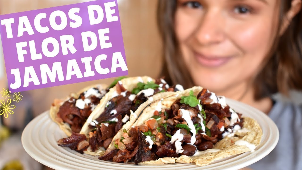 RECETA ECONÓMICA - TACOS DE FLOR DE JAMAICA - YouTube