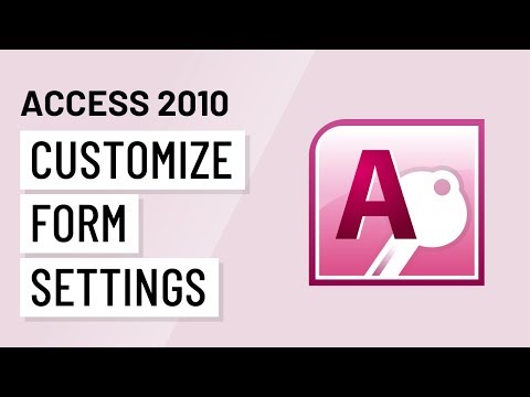 Access 2010: Customizing