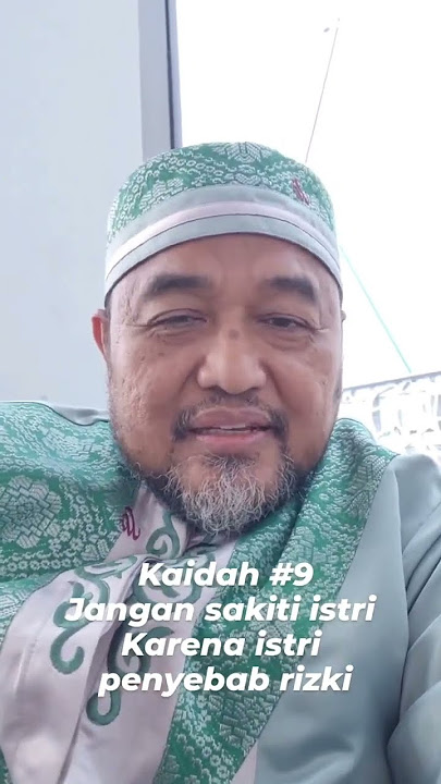 Jangan sakiti istri #kaidahhidup