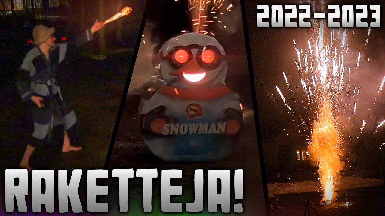 Saunavelho on VOIMAKAS! Rakettien ammuntaa 2022-2023!