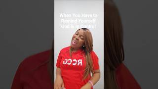 Download Lagu When you have to remind yourself that GOD IS IN CONTROL MP3
