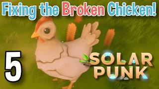 Messing around with Chickens! | Solarpunk (Episode 5)