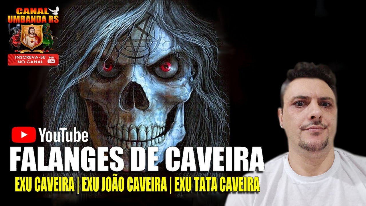 FALANGES DE CAVEIRA | EXU CAVEIRA | EXU JOÃO CAVEIRA | EXU TATA CAVEIRA | CONHEÇA SUAS DIFERENÇAS