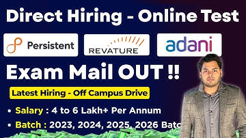 Exam Mail OUT | Persistent System (Revature) & Adani Jobs Hiring - Off Campus 2026, 2025, 2024, 2023