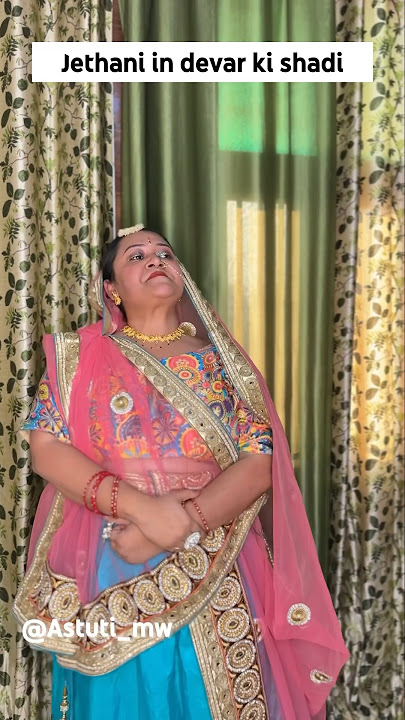 Jethani in devar ki shadi…#ytshorts #comedy