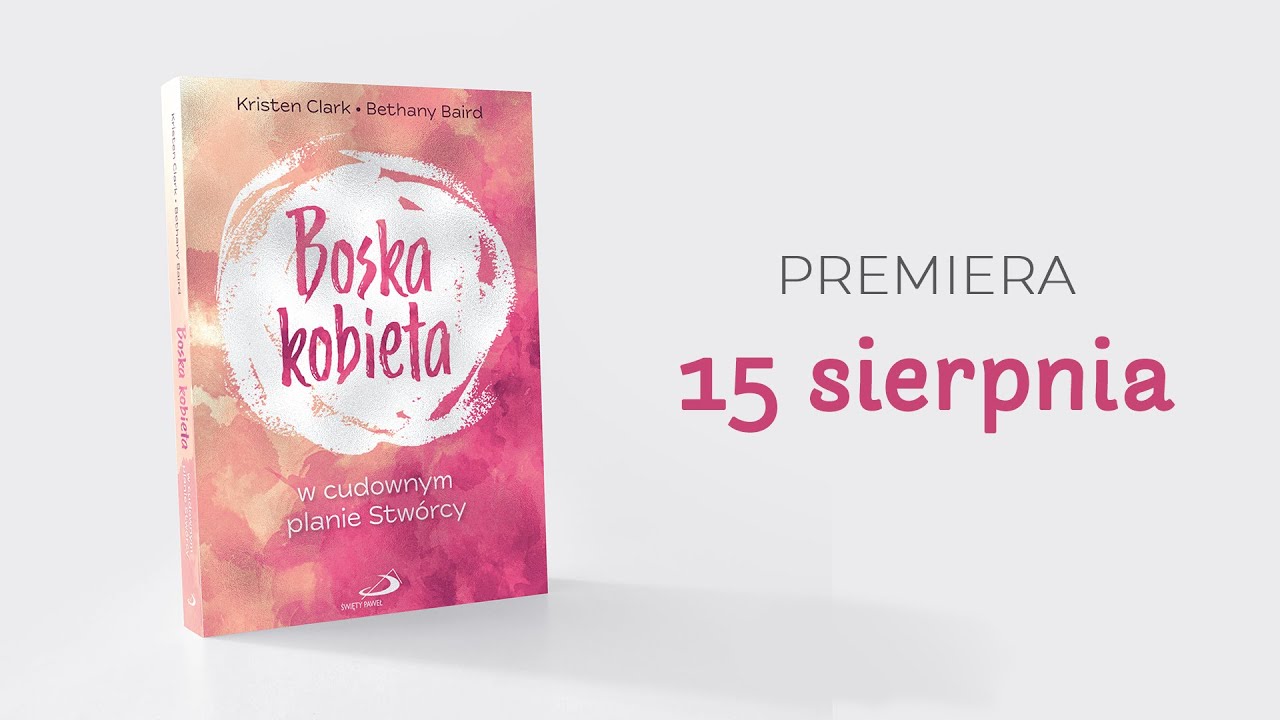 Trailer książki "Boska kobieta" Kristen Clark & Bethany Baird (Beal) / Girl Defined