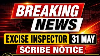 excise inspector exam date 31 may