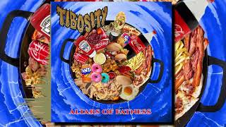 Tibosity - Altars Of Fatness (Full Album)