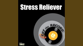 Stress Reliever (Made Famous by Ne-Yo) (Karaoke Version)